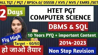 DAY 2- 10 YEARS PYQ+ IMPORTANT QUESTIONS DBMS & SQL | HTET PGT COMPUTER SCIENCE REVISION #nsclasses