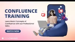 Confluence Training - Introduction To Confluence Software Tool | Techcanvass