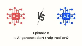 AI Debates: Is AI generated art 