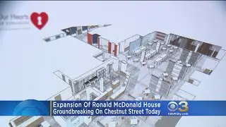 Philadelphia Ronald McDonald House Prepares For Major Expansion