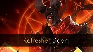 Dota 2 Refresher Doom