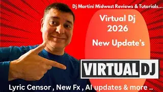 Обновления программного обеспечения Virtual DJ 2026&hellip; Новые эффекты, цензура текста песен, подсказ...