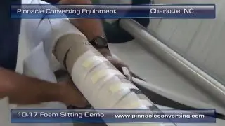 Foam Slitting Machine Demo | Pinnacle Converting Equipment