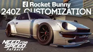 NEED FOR SPEED PAYBACK - ROCKET BUNNY 240Z DERELICT CUSTOMIZATION W/ AIR SUSPENSION (Timelapse)