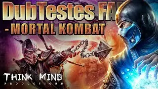 Mortal Kombat Dubbing Tests - DubTestes FAIL!