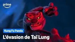 L&rsquo;&eacute;vasion &eacute;pique de Tai Lung - Kung Fu Panda | Prime Video