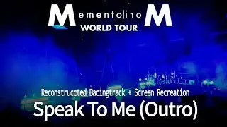 Depeche Mode - Speak To Me Outro (A Memento Mori Tour Backing Reconstruction + Screen Recreation)