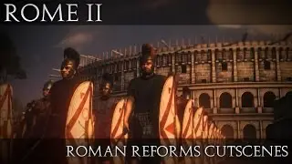 ROME II | Divide Et Impera | Roman Reforms event cutscenes