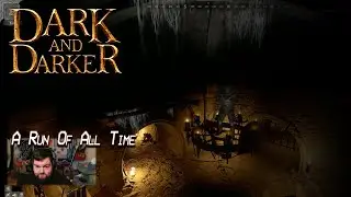 Dark and Darker &mdash; Забег всех времен