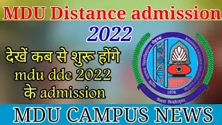 MDU Distance admission 2022 || mdu dde admission 2022 start date || mdu dde