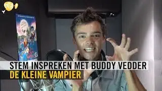 De Kleine Vampier - stem inspreken met Buddy Vedder - Path&eacute;
