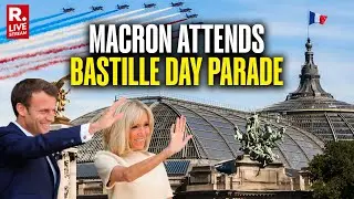 LIVE: French President Macron Attends Military Parade On Annual Bastille Day | Paris