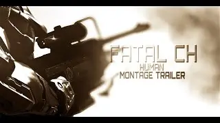 Fatal CH - Human : Halo 3 Montage Trailer By Xander