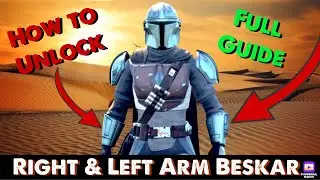 How to Unlock Mandalorian Right & Left Arm Beskar | Complete Quest Guide