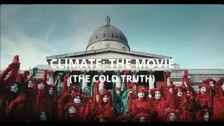 All the errors and fakery from &ldquo;Climate: The Movie (The Cold Truth)&rdquo; that I can fit in.