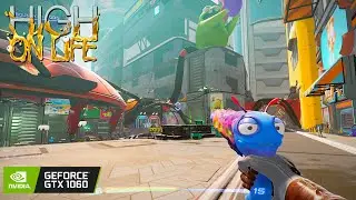 High on Life - GTX 1060 + i7 4770 | FPS Test