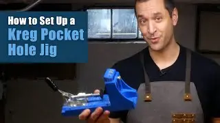 How to Set up a Kreg Pocket Hole Jig