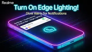 How to Enable Edge Lighting in Realme Phone | Notification Light Effects