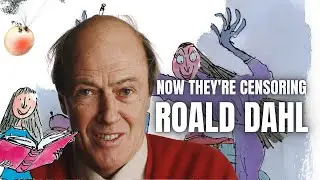 'Sensitivity Readers' Are Rewriting Roald Dahl's Classics