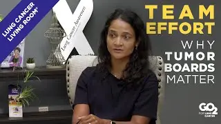 What is a Tumor Board? Multidisciplinary Lung Cancer Care Explained 🫁 | Living Room&reg; Highlights