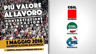 1 Maggio 2016 - Cgil Cisl Uil Macerata