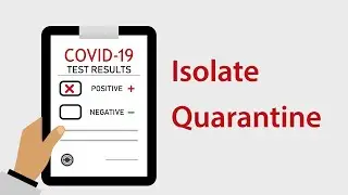 How to isolate or quarantine yourself