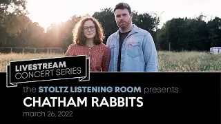 Chatham Rabbits LIVE in the Stoltz Listening Room