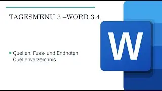 Digital Fit Niveau 3, WORD, Tagesmenu 3 04, Quellen - Fussnote, Endnote, Quellenangaben
