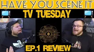 TVT: Sacred Games Ep.1 Season 1 