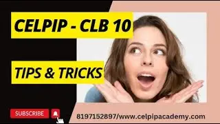 Tips and Tricks to Crack CELPIP with CLB10 | In The First Attempt | Celpip Academy