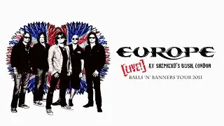 Europe - Prelude/Last Look at Eden (Live at Shepherd's Bush, London, 2011)
