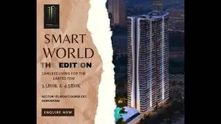 SmartWorld The Edition in Sector 66 Gurgaon | Ultra Luxury 3 & 4 BHK