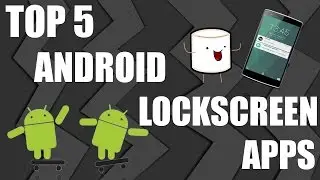 Top 5 Android Lockscreen Apps - 2016