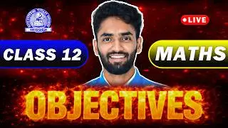 Class 12 Maths - OBJECTIVES Questions One Shot 🔥 MP Board 2026