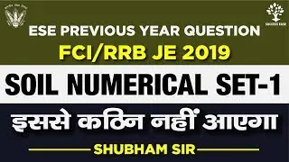 Soil  Numericals | GATE | SSC JE | RRB JE | | Shubham sir | Success ease