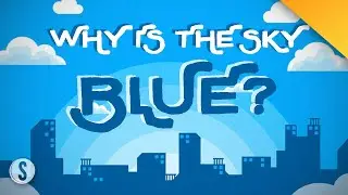 Why is the Sky BLUE ? | Scientifically Explained