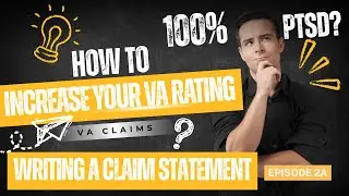 VA Disability Rating Increase: Part 2: VA Form 21-4138: Statement in Support of Claim