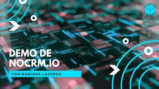 Demo de noCRM.io con Mariana Lacerda