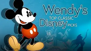 Wendy's Top Disney Classic Picks! | #StayinsideShow