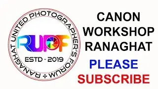 ranagaht UPF canon workshop