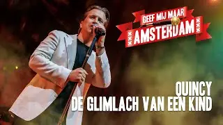 Quincy - Bij Ons In De Jordaan | Geef Mij Maar Amsterdam 2025
