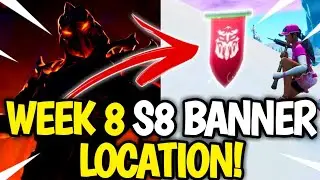 Fortnite WEEK 8 Secret Banner Location! Fortnite SEASON 8 Week 8 Banner LOCATION!