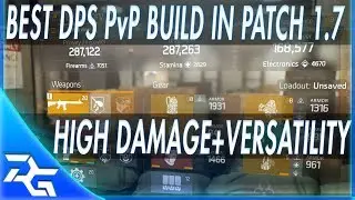 The Division - Best DPS PvP Build For Patch 1.7! In Depth Guide