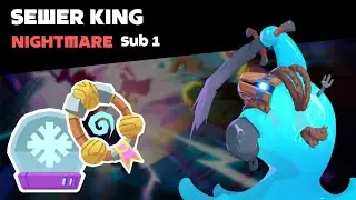 Sewer King - Nightmare | Sub 1 Minute | mo.co