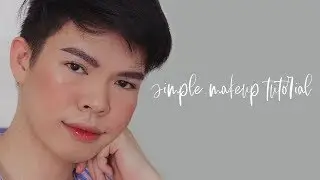 AFFORDABLE AND SIMPLE MAKEUP TUTORIAL FOR BEGINNERS 2019 (updated) | Kenny Manalad