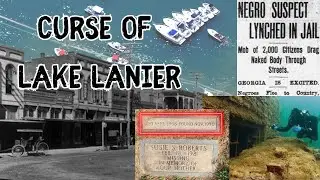 Dark Past of Georgia's Cursed Lake Lanier