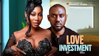 LOVE INVESTMENT - EDDIE WATSON/ PEARL WAT  Latest 2025 Nollywood Movies
