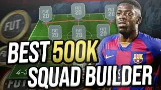 BEST META 500K SQUAD BUILDER - FIFA 20 Ultimate Team