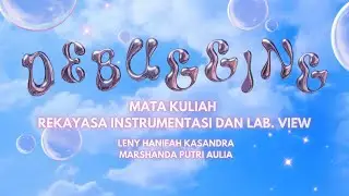 [ 3-1 DEBUGGING ] | REKAYASA INSTRUMENTASI & LAB. VIEW | ENGLISH VERSION |