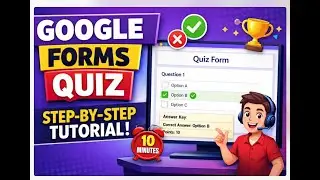 Create Quiz in Google Forms with Answer Key & Scores